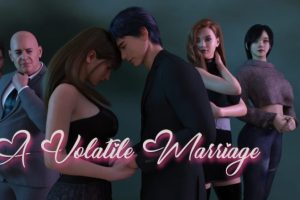 【cmmya精选】【PC/安卓/AI汉化/欧美/3D/SLG游戏/5.69G】一场不稳定的婚姻 (A Volatile Marriage) Ep.7 Free AI汉化版 PC+安卓+欧美3D SLG+5.69G