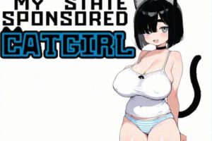 【cmmya精选】【PC/安卓/AI汉化/日系/SLG游戏/1.81G】猫娘宅急便（My State Sponsored Catgirl）Ver1.15 PC+安卓+日系SLG游戏+1.81G